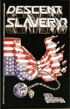 descentintoslavery2